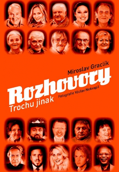 Ž&aacute;dn&aacute; tabu, třin&aacute;ct&eacute; komnaty zpov&iacute;dan&yacute;ch, bez sebecenzury -Rozhovory trochu jinak