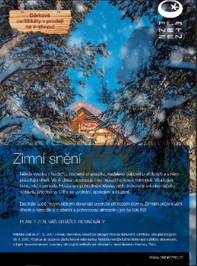 Zimn&iacute; sněn&iacute; v Planet Zen