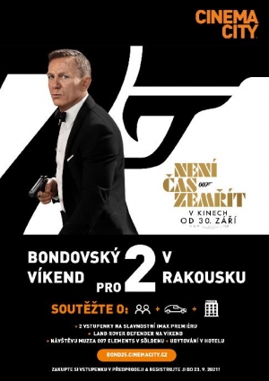 Nen&iacute; čas zemř&iacute;t, je čas vyhr&aacute;t bondovsk&yacute; v&iacute;kend v Rakousku