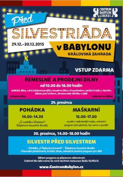 CENTRUM BABYLON zve na předsilvestrovsk&yacute; program s poh&aacute;dkami, ma&scaron;karn&iacute;m b&aacute;lem, klaunskou show a dal&scaron;&iacute; z&aacute;bavou pro celou rodinu